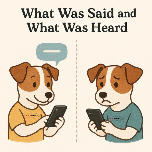 What Was Said and What Was Heard