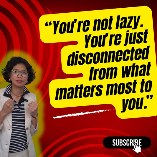 You are not lazy.