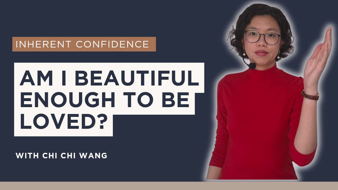 Am I beautiful enough to be loved?