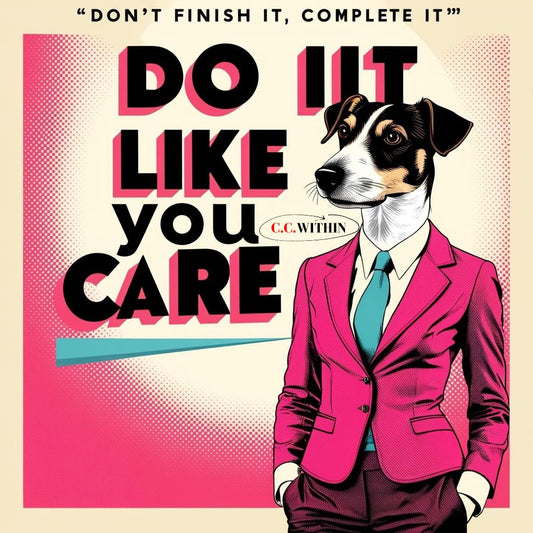 Do It With Care