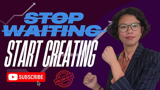 Stop Waiting, Start Creating